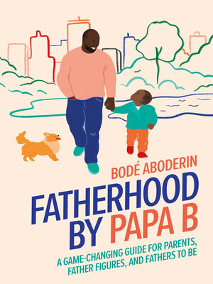 cover image of Fatherhood by Papa B